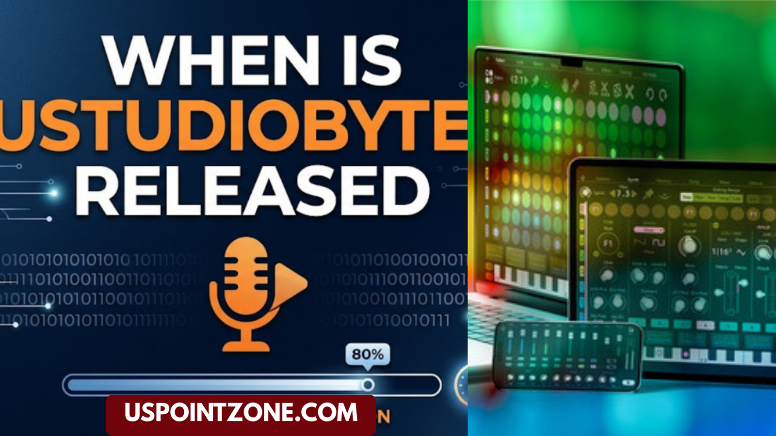 When Is UStudioBytes Released? Full Timeline, Features & Updates
