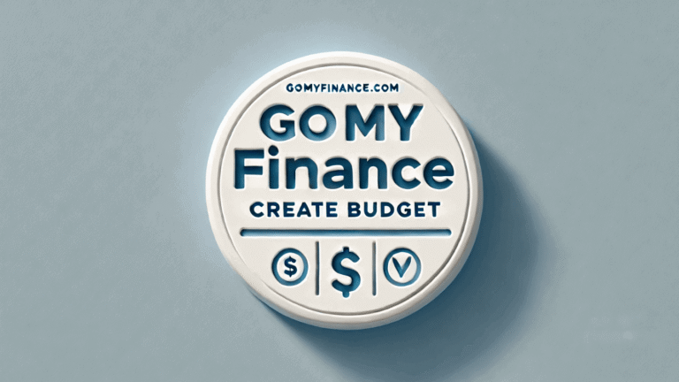 gomyfinance.com Create Budget: Simple Guide to Control Money