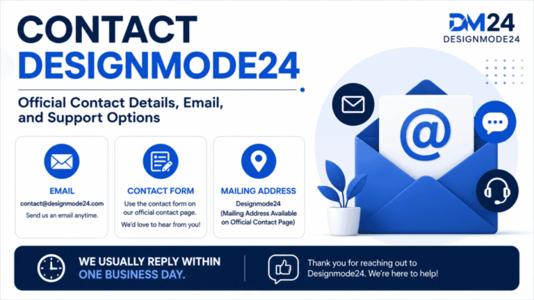 How to Contact DesignMode24 and Get a Fast Response Every Time