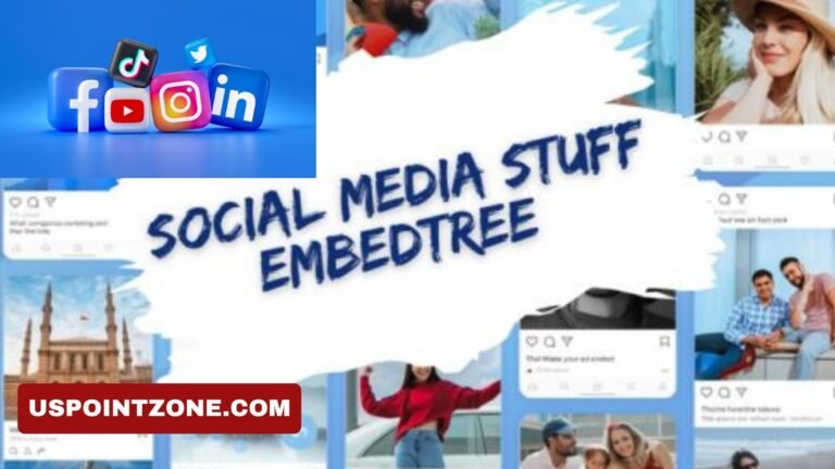 Social Media Stuff Embedtree Guide for Easy Online Growth